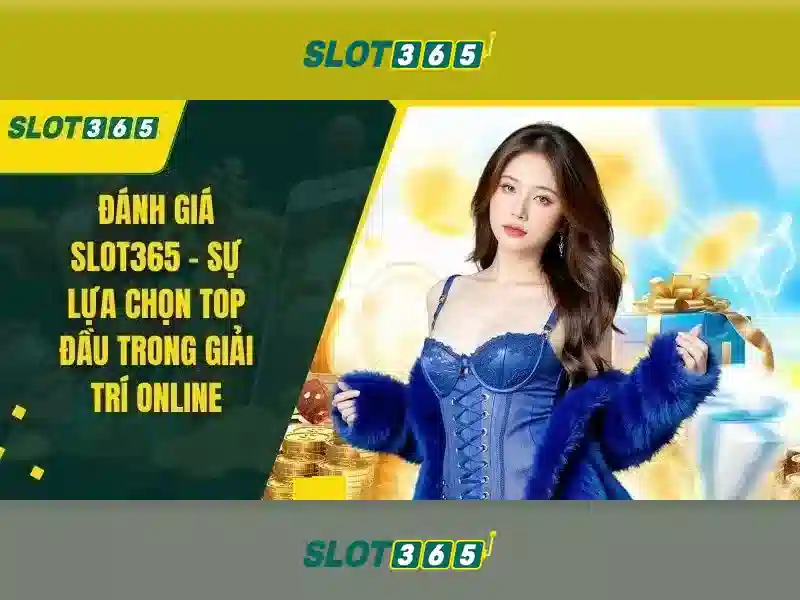 Slot365: Nền tảng giải trí trực tuyến