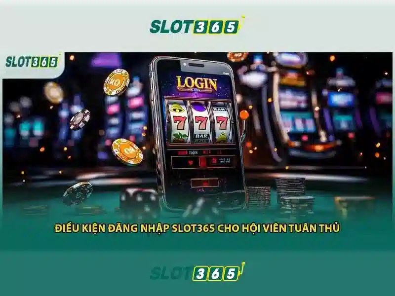 Slot365 là gì và tại sao nó nổi bật