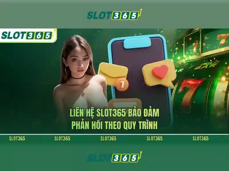 Sứ mệnh và hành trình của hỗ trợ Slot365