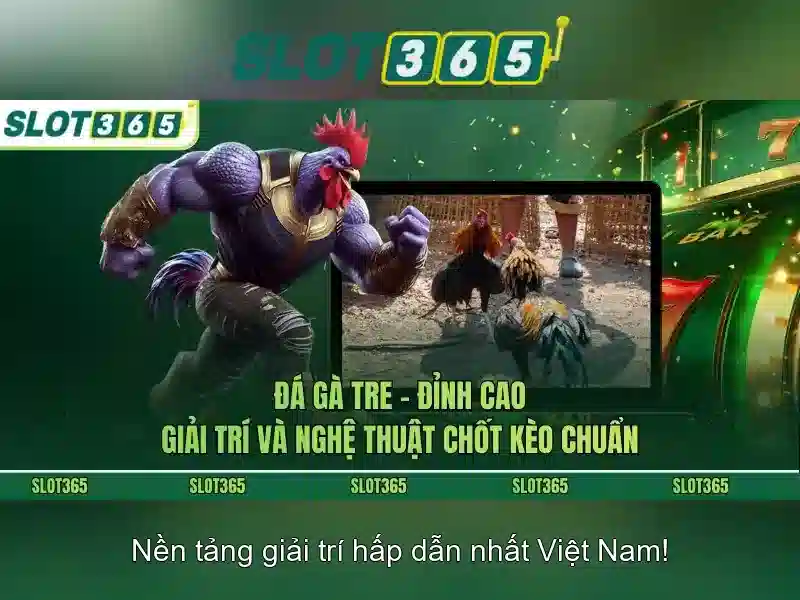 Ưu điểm nổi bật của Slot365