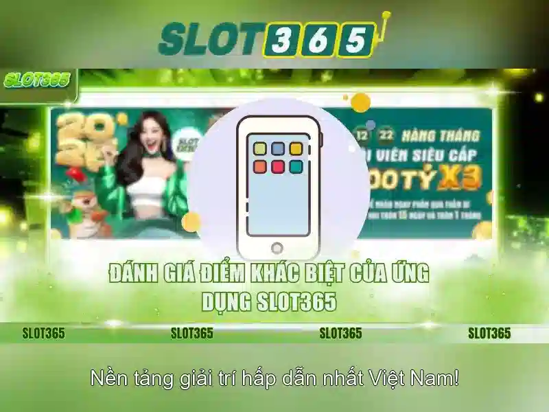 Slot365 - Nền tảng xèng trực tuyến đáng tin cậy